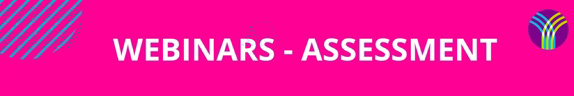 Imagem com link de acesso para o documento com links dos webinars sobre assessment